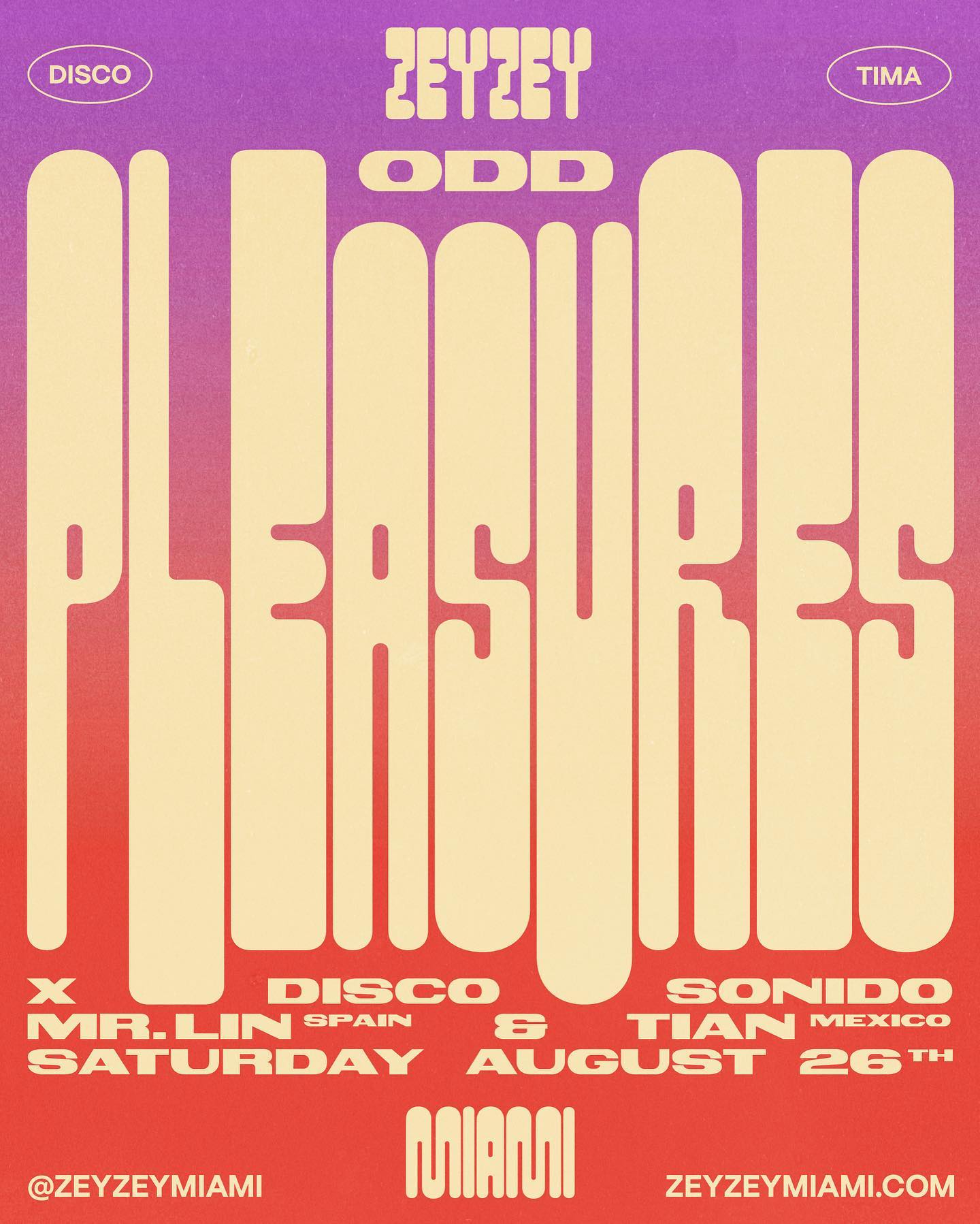 @odd_pleasures x Disco Sonido with Mr. Lin @___________jaime (Spain) & Tian @cristianjimenz (Mexico) take the spotlight Saturday night (10pm)!Ticket link in bio. #zeyzeymiami #miamimusicscene