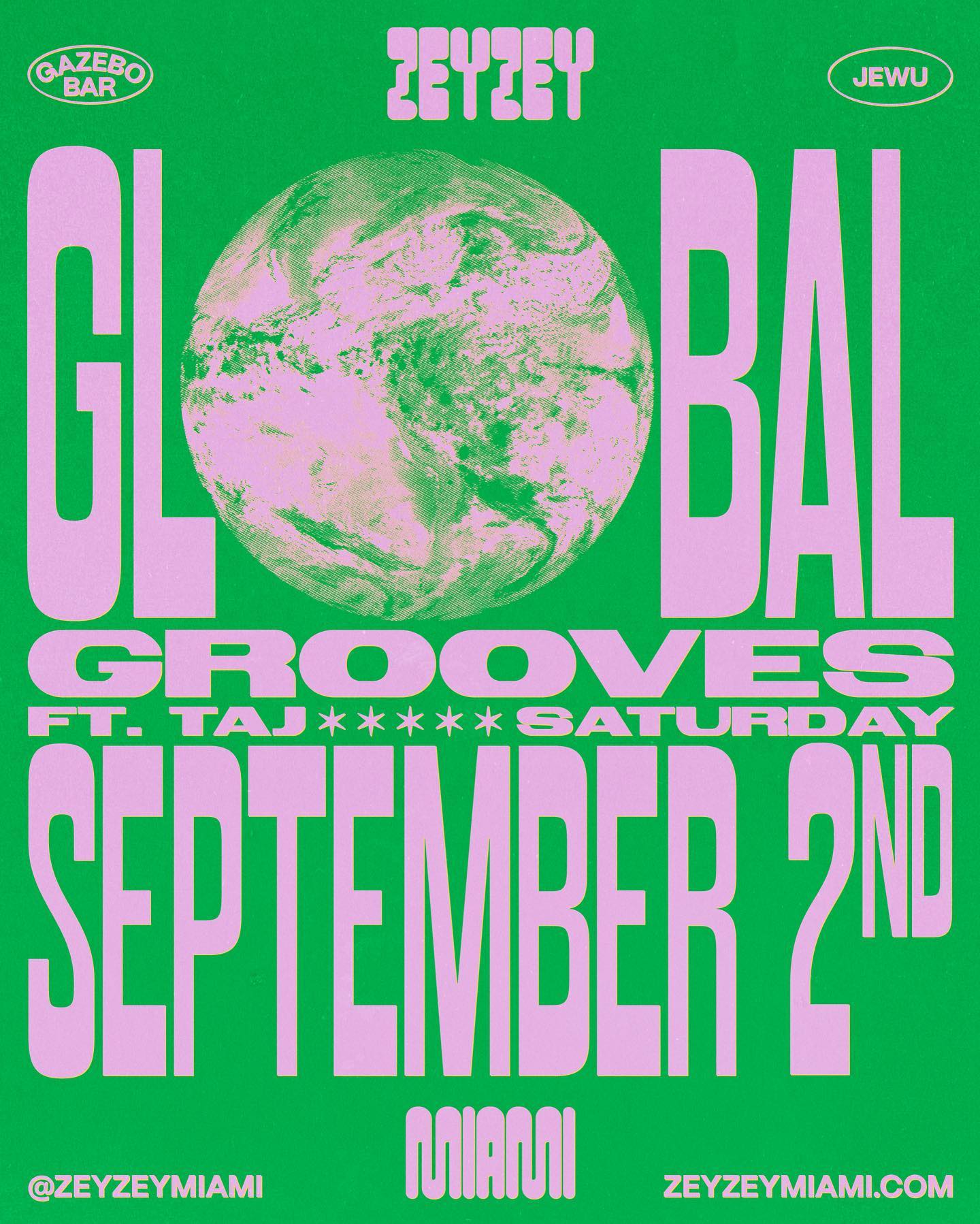 We're bringing the world to ZeyZey with 'Global Grooves' Ft. @tajridaa 🌍 Dance to the international beats and feel the global vibe.Ticket link in bio. #zeyzeymiami #miamimusicscene